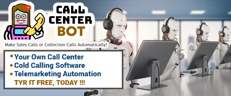 CALLCENTERBOT - Cold Calling Software, Telemarketing Software to automate Sales Calls