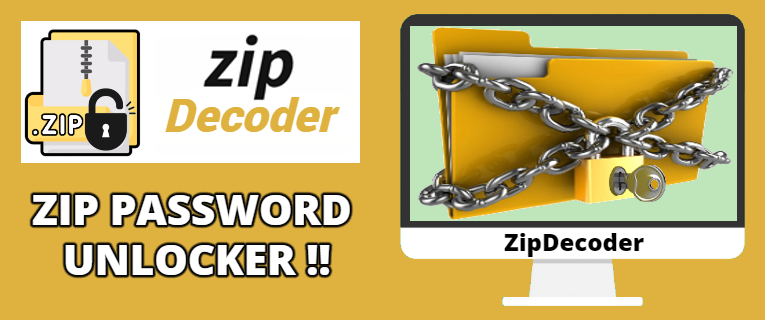 ZIP DECODER - Programa para desbloquear archivos ZIP protegidos con password  (ZIP PASSWORD UNLOCKER)